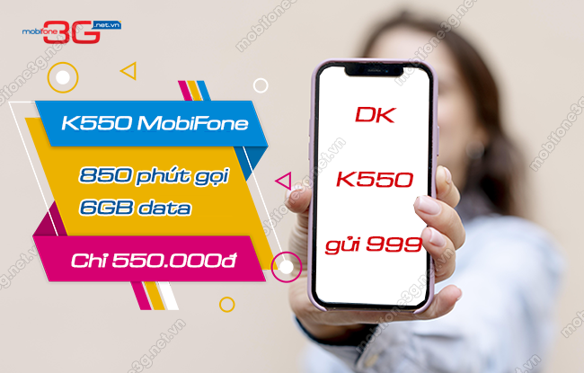 goi cuoc k550 cua mobifone