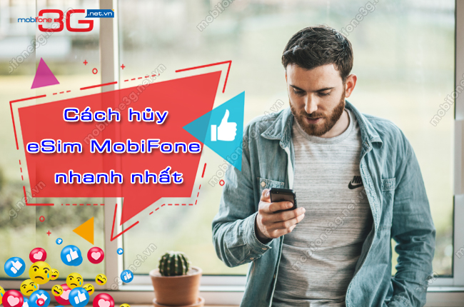 cach huy esim của mobifone nhanh nhat? huy esim của mobifone nhanh nhat