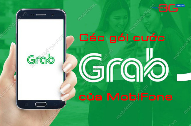 cach dang ky cac goi grab cua mobifone? cac goi grab cua mobifone