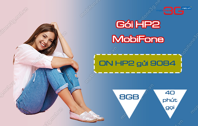 Cách đăng ký gói HP2 MobiFone nhận Data - Phút gọi quốc tế goi cuoc hp2 mobifone