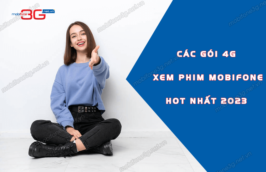 goi 4g xem phim mobifone