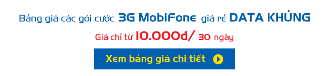 Cách đặng ký 3G trên sim MobiFone giá tiết kiệm tháng