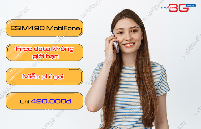 Cach dang ky goi ESIM490 mang MobiFone goi ESIM490 MobiFone