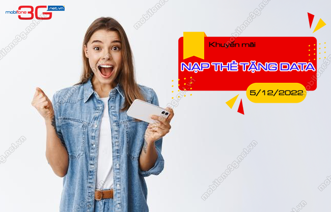 Cach tham gia chuong trinh khuyen mai nap the MobiFone MobiFone uu dai nap the tang data ngay 5/1/2022