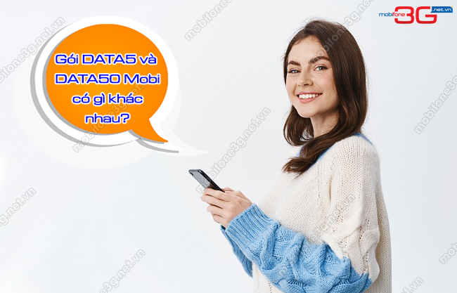 So sanh goi cuoc DATA5 va DATA50 MobiFone nen dang ky goi DATA5 hay DATA50 MobiFone