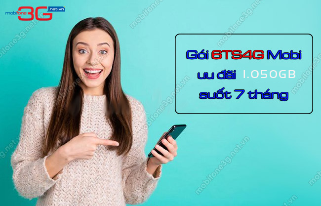goi 6ts4g mobifone goi 6ts4g mobifone