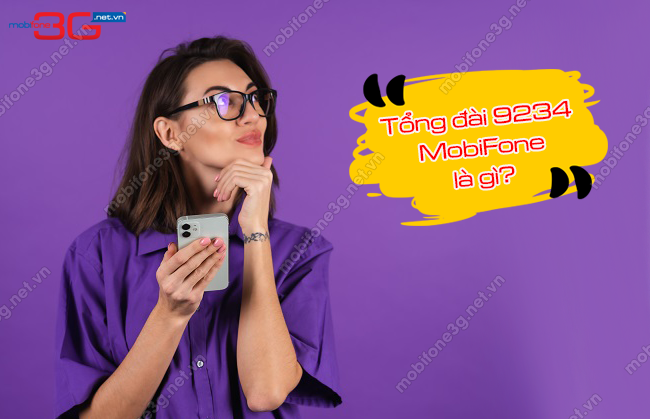 Cach tu choi tong dai 9234 MobiFone 9234 la tong dai cua nha mang nao