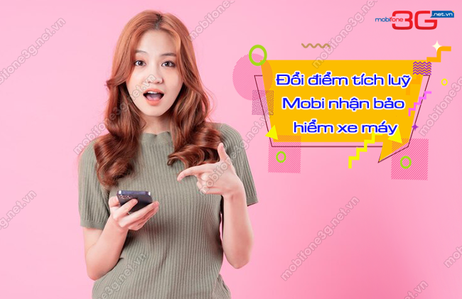 doi diem tich luy MobiFone nhan bao hiem xe may doi diem tich luy MobiFone nhan bao hiem xe may