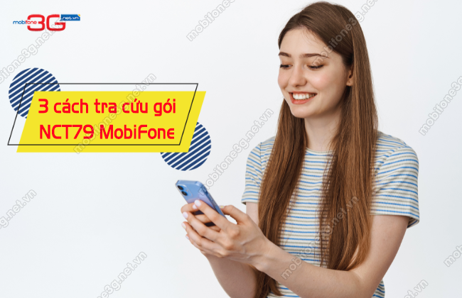 kiem tra goi nct79 cua mobifone