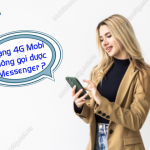 loi mang 4g mobifone khong goi duoc messenger