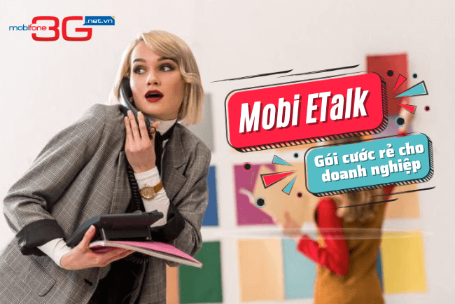 Mobi e-Talk là gói cước của MobiFone dành cho đối tượng khách hàng nào?
