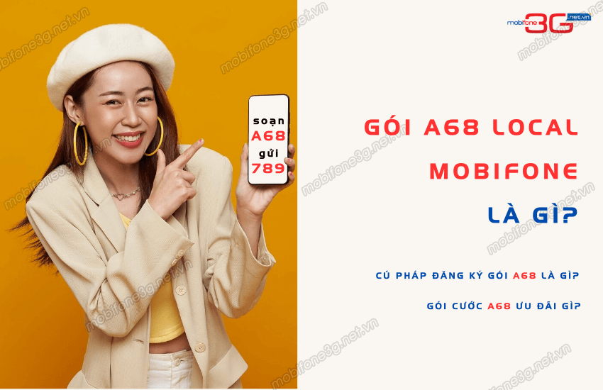 Gói cước A68 MobiFone