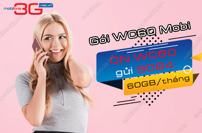 gói wc60 mobifone la gi? gói wc60 mobifone