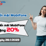 khuyen mai the nap mobifone ngay 28 1 2023