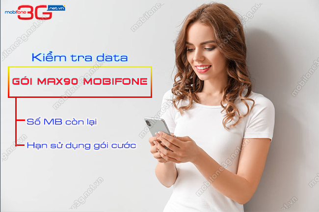 kiem tra dung luong data goi max90 mobifone