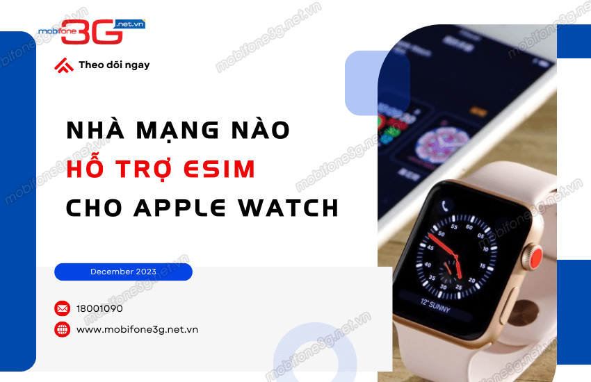 nha mang nao ho tro esim cho apple watch