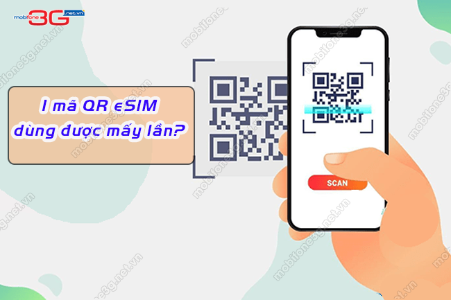 1 ma qr esim dung duoc may lan