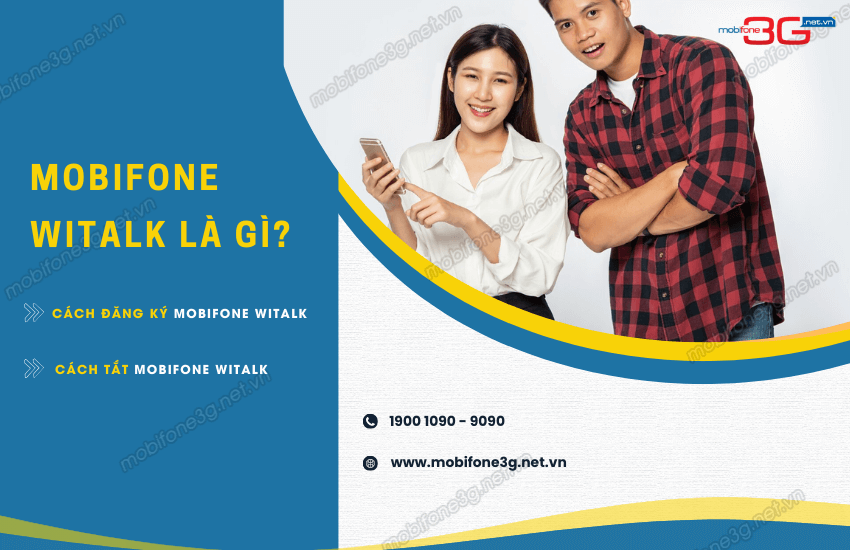 MobiFone Witalk là gì