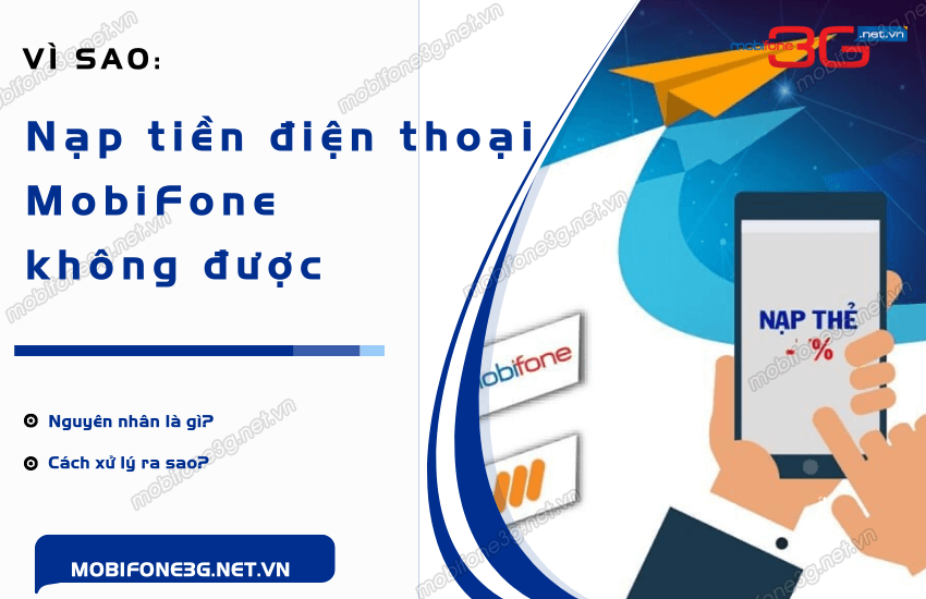 Nạp tiền MobiFone không được