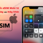 chuyen esim mobifone tu may nay sang may khac