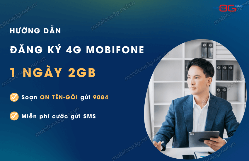 Gói cước 4G MobiFone 2Gb 1 ngày