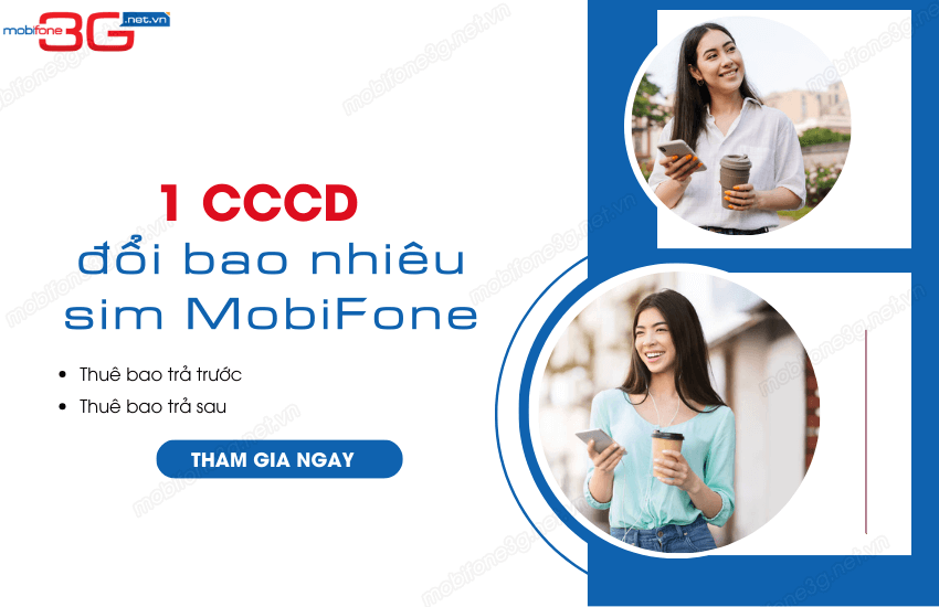 1 cccd doi bao nhieu sim mobifone