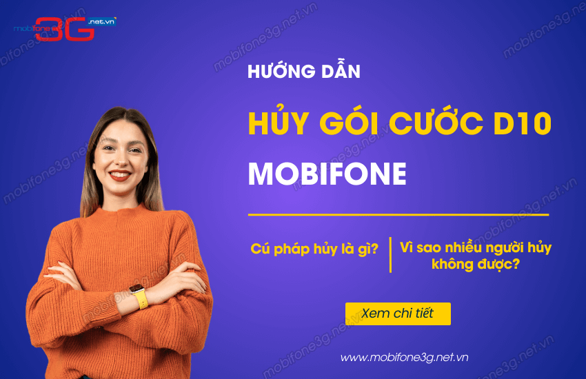 Cú pháp hủy gói D10 MobiFone