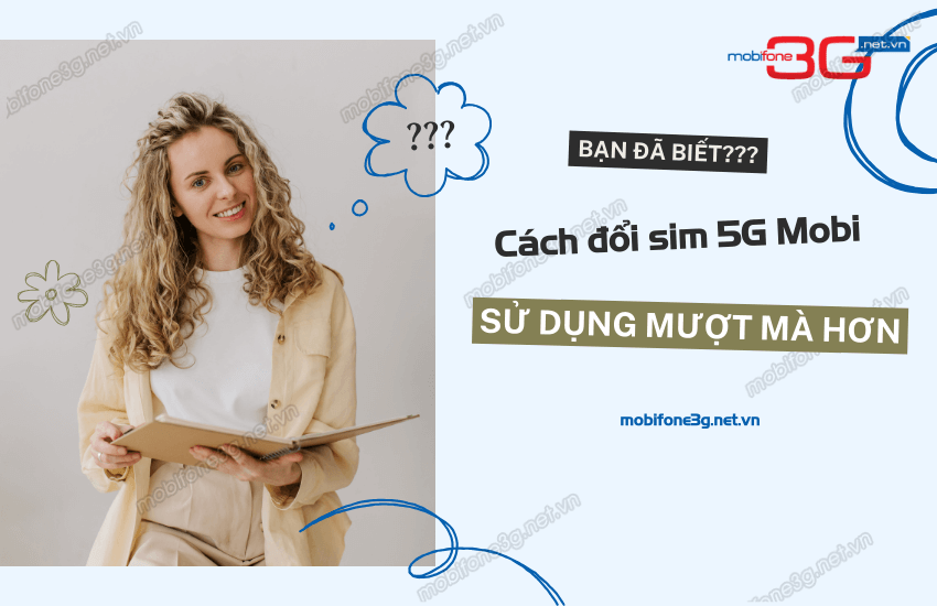 doi sim 5g mobifone