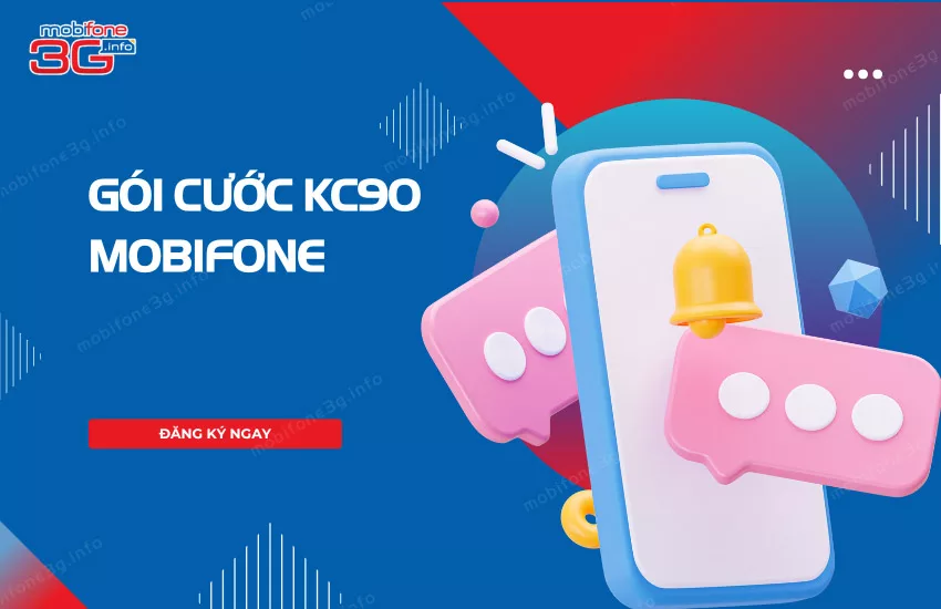 Goi cuoc KC90 MobiFone