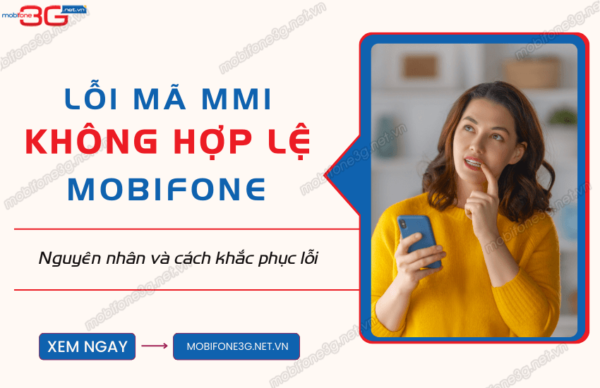 loi ma mmi khong hop le mobifone