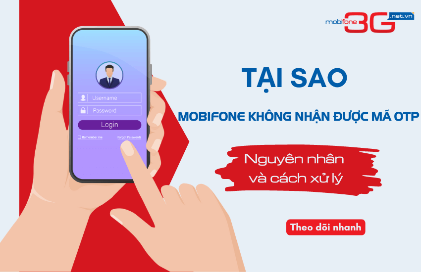 mobifone khong nhan duoc ma otp tu nha mang