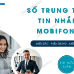 So trung tam tin nhan MobiFone