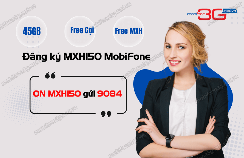 goi cuoc mxh150 mobifone