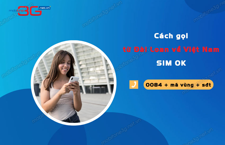 cach goi tu dai loan ve viet nam sim ok