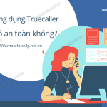 ung dung truecaller an toan khong