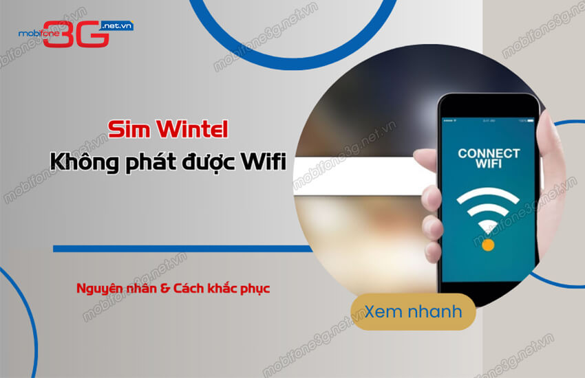 sim wintel khong phat duoc wifi tai sao