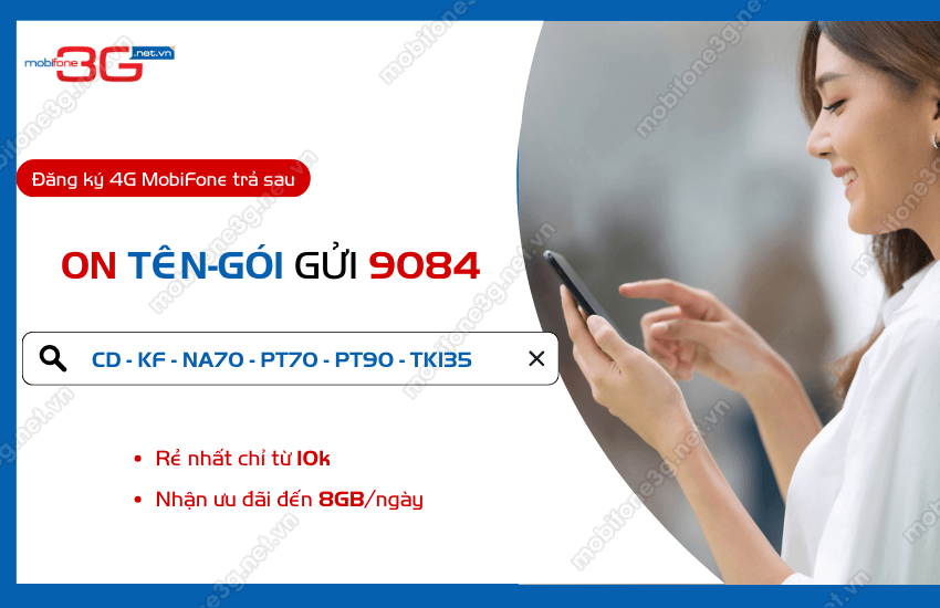 cac goi cuoc 4g mobifone tra sau