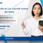 lay lai tien bi lua chuyen khoan mb bank