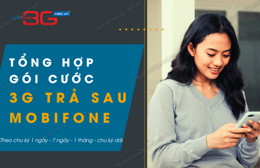 Gói cước 3G MobiFone trả sau