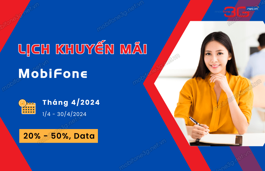 chuong trinh khuyen mai cua mobi thang 4/2024